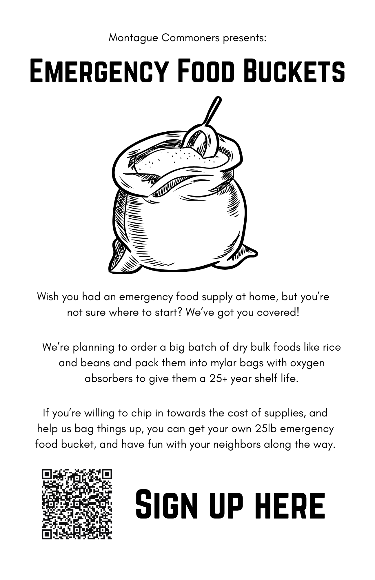 A half-page flier for the Emergency Food Bucket program. Text reads: "Wish you had an emergency food supply at home, but you're not sure where to start? We've got you covered! We're planning to order a big batch of dry bulk foods like rice and beans and pack them into mylar bags with oxygen absorbers to give them a 25+ year shelf life. If you're willing to chip in towards the cost of supplies, and help us bag things up, you can get your own 25lb emergency food bucket, and have fun with your neighbors along the way.